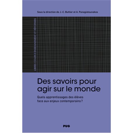 DES SAVOIRS POUR AGIR SUR LE MONDE