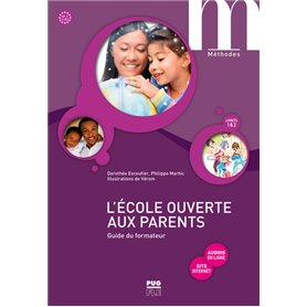 L'école ouverte aux parents - Guide du formateur A1.1-A2