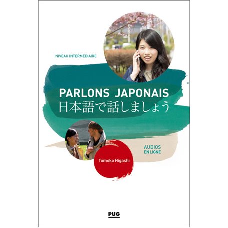 Parlons japonais - A2.2- B1 - Nouvelle édition - Audios en ligne