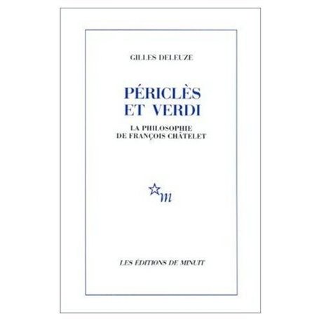 Periclès et Verdi : la philosophie de François Chatelet