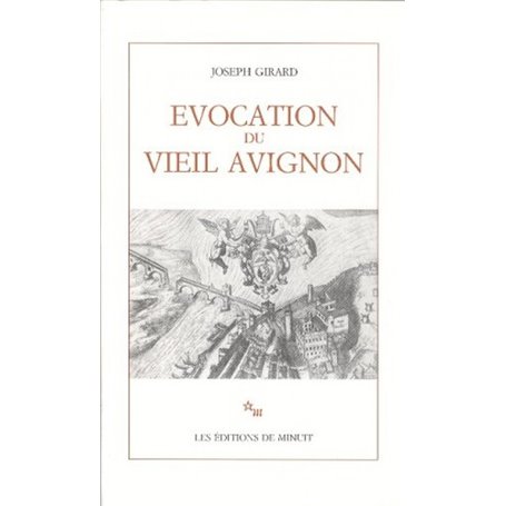 Évocation du vieil Avignon