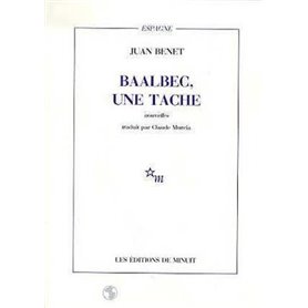 Baalbec, une tache et autres nouvelles