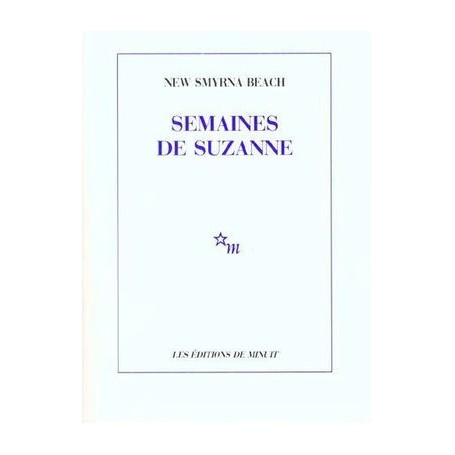 Semaines de Suzanne