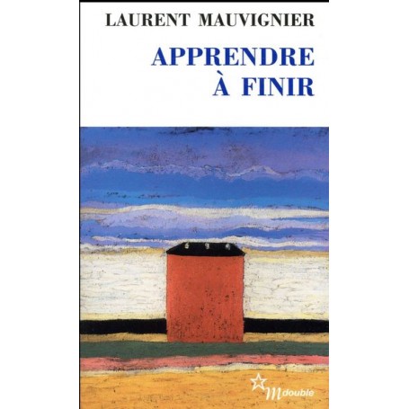 Apprendre à finir