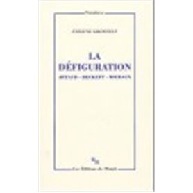 La défiguration. Artaud Beckett Michaux