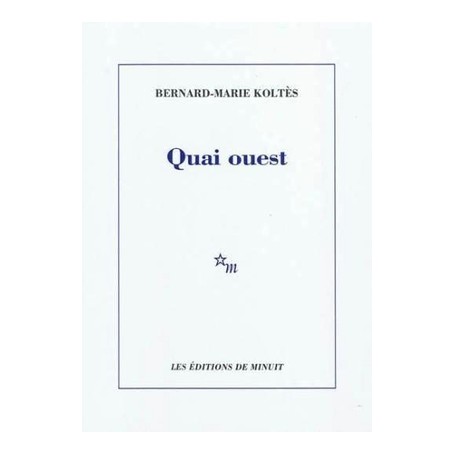 Quai ouest