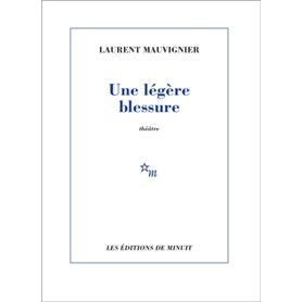 Une légère blessure