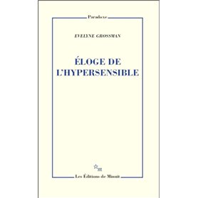 Éloge de l'hypersensible