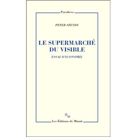 Le supermarché du visible