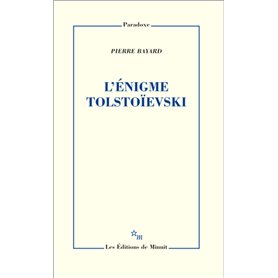 L'énigme Tolstoievski