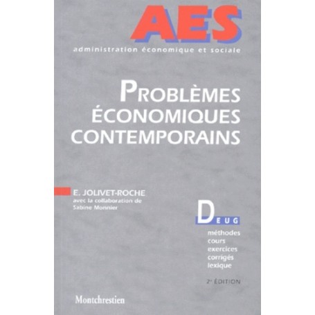 problèmes économiques contemporains - 2ème édition