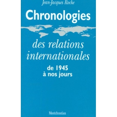chronologie des relations internationales (1945 à nos jours)