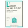 n° 14. l'affaire salman rushdie. dossier d'un différend international