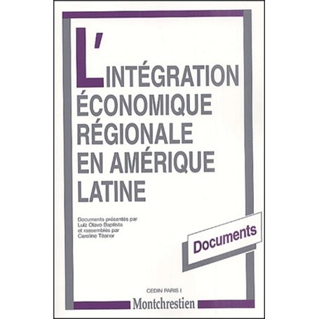 l'intégration économique régionale en amérique latine