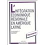 l'intégration économique régionale en amérique latine