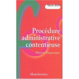 procédure administrative contentieuse