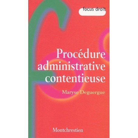 procédure administrative contentieuse