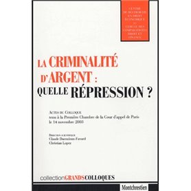 la criminalité d'argent : quelle répression ?