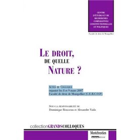 le droit, de quelle nature ?