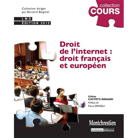 droit de l'internet : droit français et européen - 2ème édition