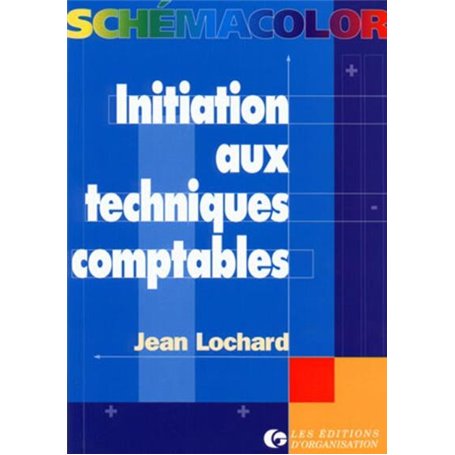 Initiation aux techniques comptables