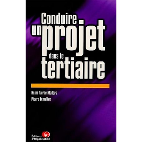 Conduire un projet dans le tertiaire