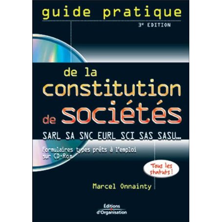 GUIDE PRATIQUE DE LA CONSTITUTION DE SOCIETE