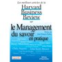 Le management du savoir en pratique