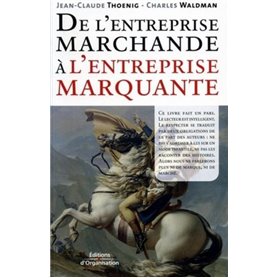 DE L'ENTREPRISE MARCHANDE A L'ENTREPRISEMARQUANTE