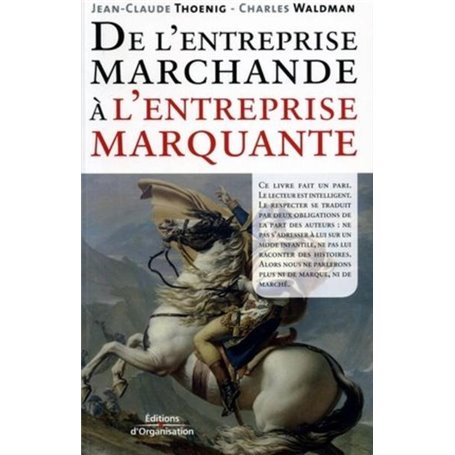 DE L'ENTREPRISE MARCHANDE A L'ENTREPRISEMARQUANTE