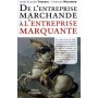 DE L'ENTREPRISE MARCHANDE A L'ENTREPRISEMARQUANTE