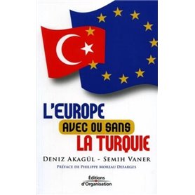 L'Europe avec ou sans la Turquie