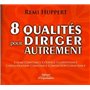 8 qualités pour diriger autrement