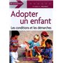 Adopter un enfant les conditions et les démarches