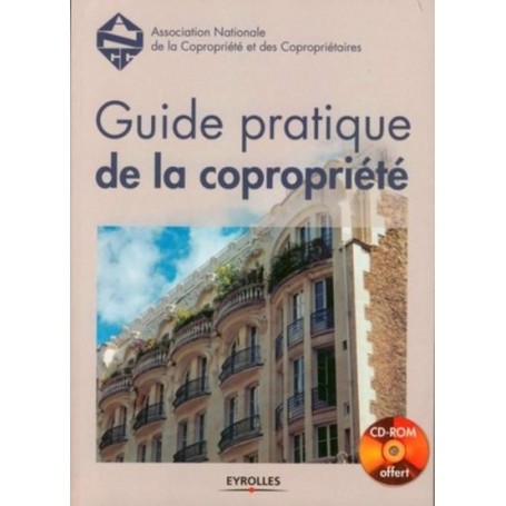 Guide pratique de la copropriété