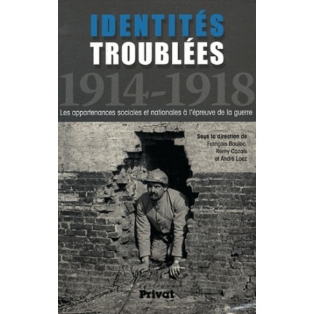 identites troublees, 1914-1918 (colloque)