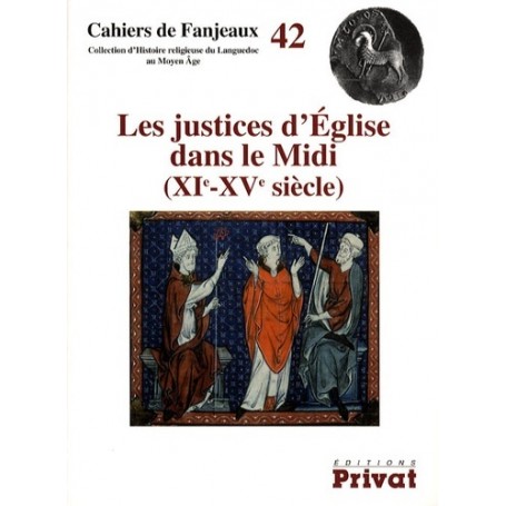 justices d'eglise dans le midi xie-xve siecles fanjeaux n42