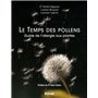 temps des pollens - guide de l'allergie aux plantes