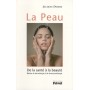 peau de la sante a la beaute nouvelle edition