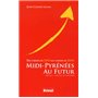 MIDI-PYRENEES AU FUTUR