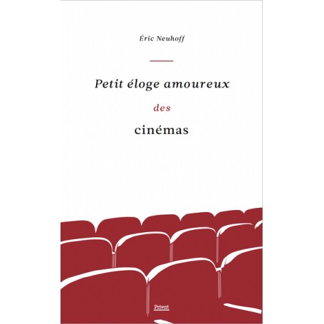 Petit éloge amoureux des cinémas