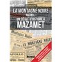 La Montagne noire raconte un siècle d'histoire à Mazamet