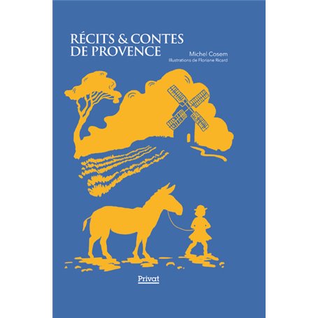 Récits et contes de Provence