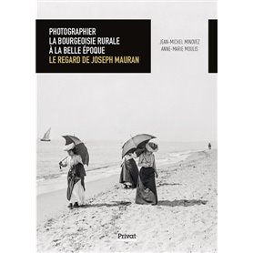 Photographier la bourgeoisie rurale à la Belle Époque