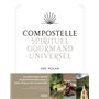 Compostelle, spirituel - gourmand - universel