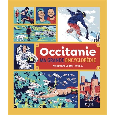 Occitanie, ma grande encyclopédie