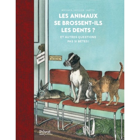 Les animaux se brossent-ils les dents ?