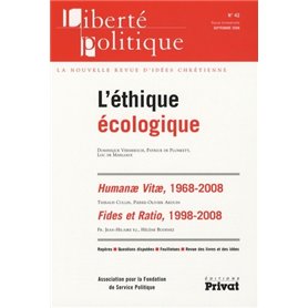 LIBERTE POLITIQUE N42 L'ETHIQUE ECOLOGIQUE 09-2008