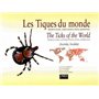 Les Tiques du monde (Acarida, Ixolida) - The Ticks of the World (Acarida, Ixolida)