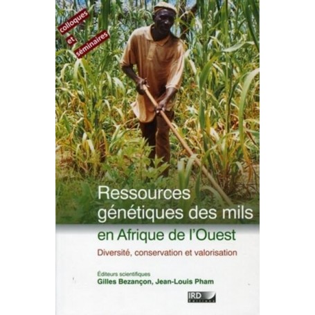 Ressources génétiques des mils en Afrique de l'Ouest